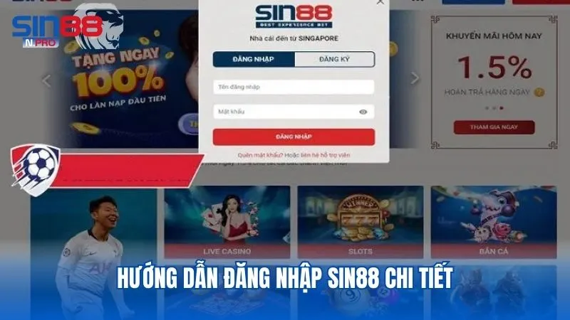Các bước đăng nhập vào Sin88 cho người chơi mới