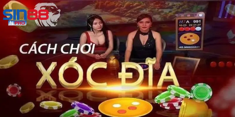 Cách chơi xóc đĩa Sin88 cho người mới bắt đầu
