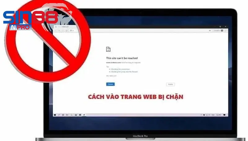 cach-vao-sin88-khong-bi-chan
