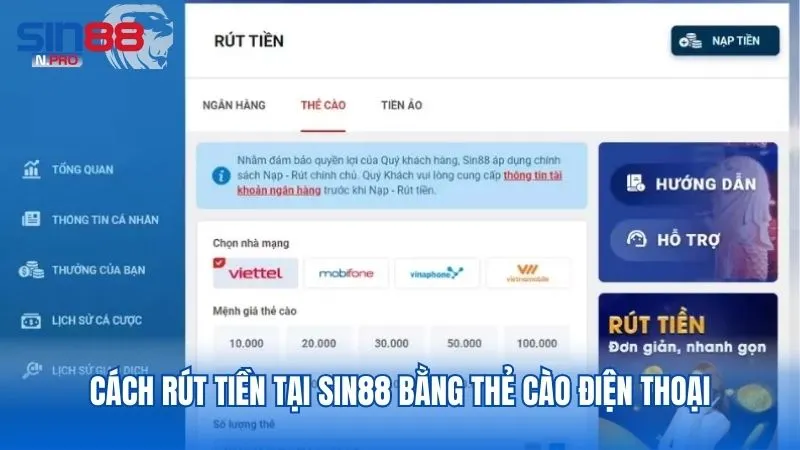 Hướng dẫn rút tiền tại Sin88 bằng thẻ cào đơn giản