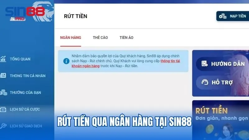 Hướng dẫn từng bước rút tiền Sin88 qua ngân hàng